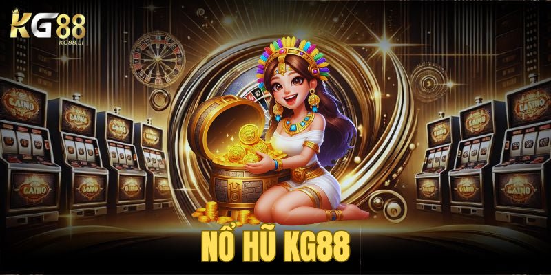 Nổ hũ KG88